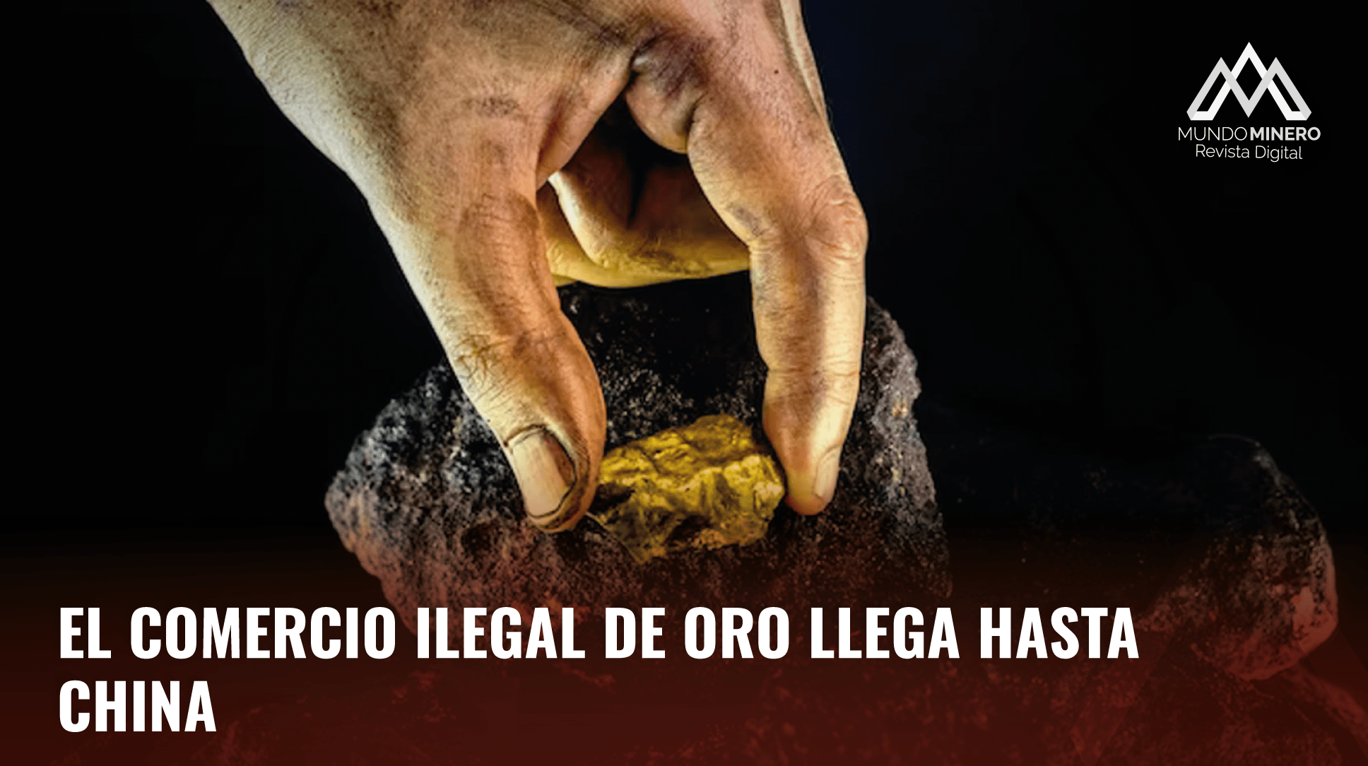 Oro que proviene de la minería ilegal en Ecuador llega hasta China