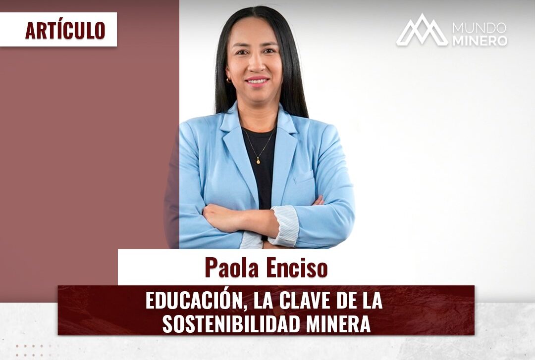 Educación, la clave de la sostenibilidad minera