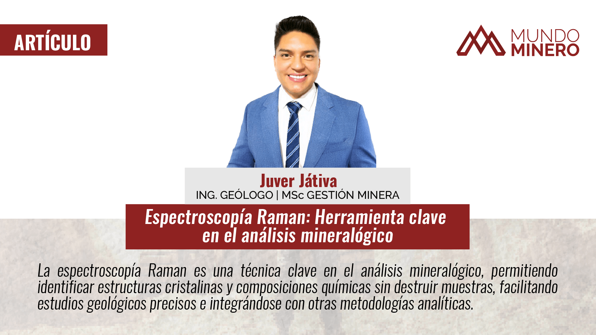 Espectroscopía Raman: Herramienta clave en el análisis mineralógico